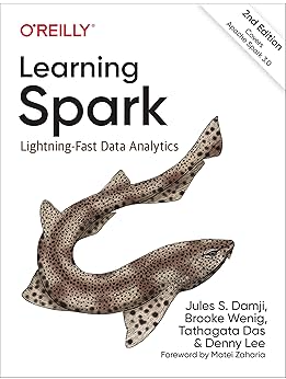 Learning Spark: Lightning-Fast Data Analytics